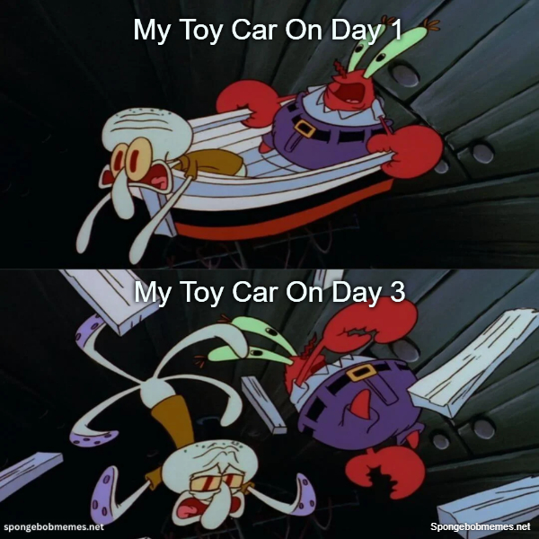My Toy Car On Day 1 Vs Day 3, When I Was A Kid ft. Squidward & Mr. Krabs