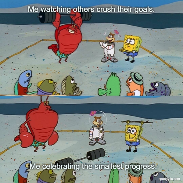 Keep Yourself Happy At Your Zone. Life Goals By Spongebob