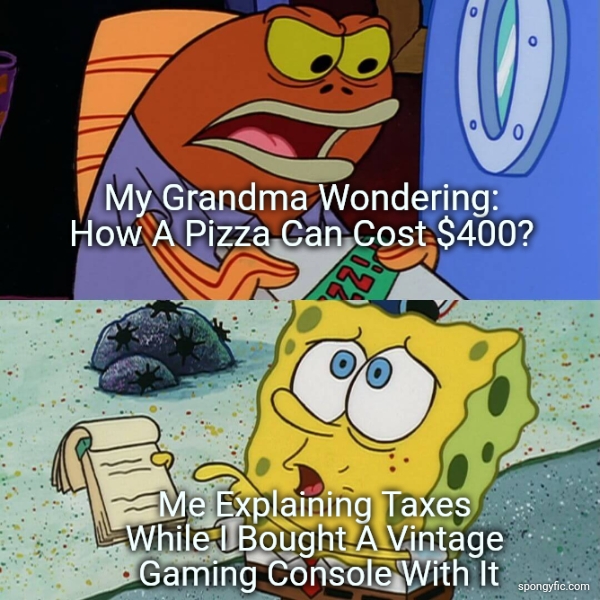 Explaining to my grandma why her pizza cost $400