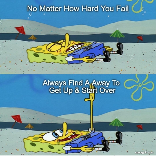 Life Success Motivation By Spongebob For His Fans