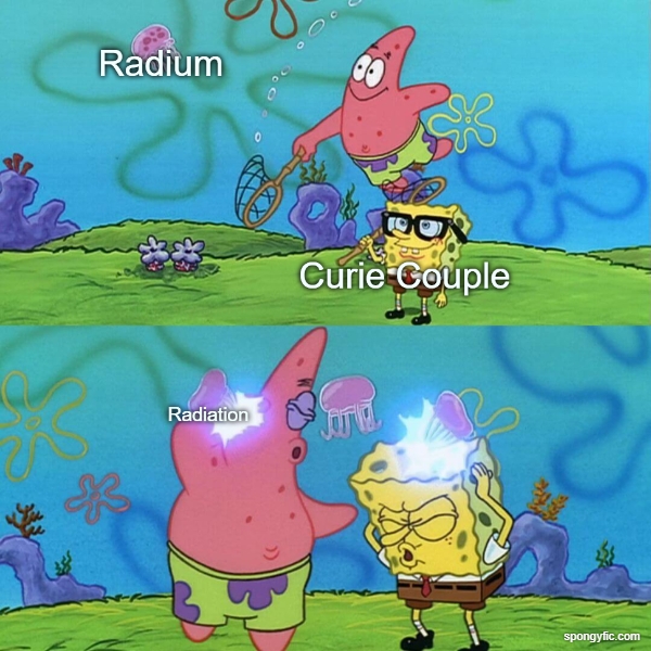 Radium… Curie Couple… Radiation